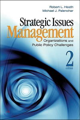 Strategic Issues Management: Organizations and Public Policy Challenges