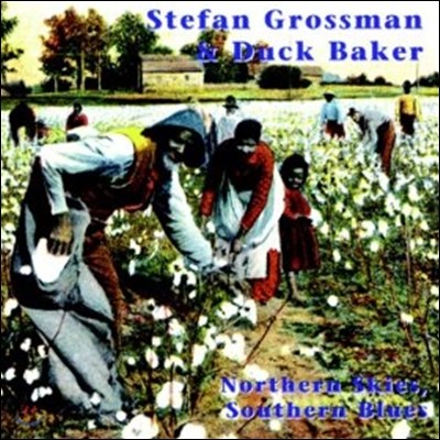 Stefan Gross, Duck Baker (스테판 그로스, 덕 베이커) - Norther Skies Southern Blues