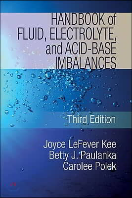 Handbook of Fluid, Electrolyte, and Acid-Base Imbalances