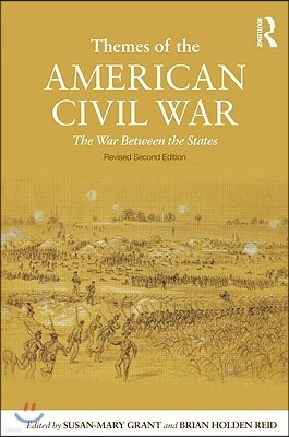 Themes of the American Civil War