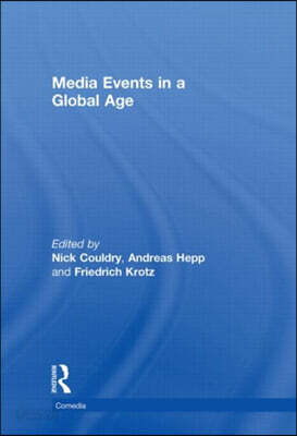Media Events in a Global Age