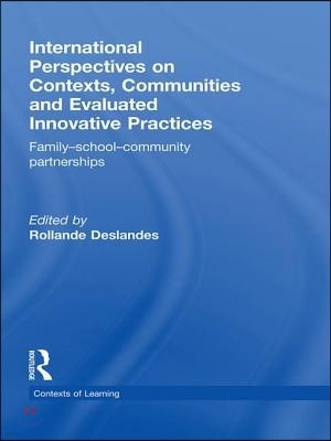 International Perspectives on Contexts, Communities and Evaluated Innovative Practices