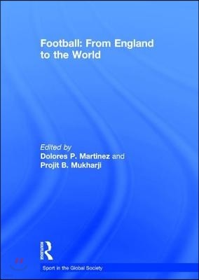 Football: From England to the World