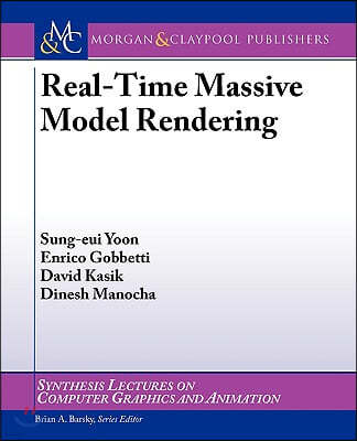 Real Time Massive Model Rendering