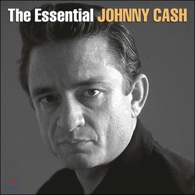 Johnny Cash — The Essential Johnny Cash (에센셜 조니 캐쉬) 앨범 커버