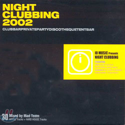 Night Clubbing 2002