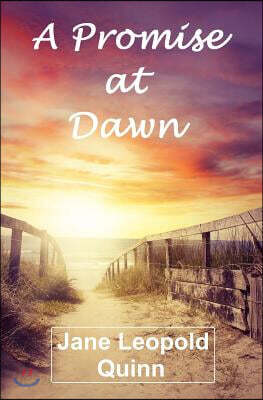 A Promise at Dawn