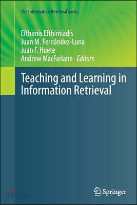 Teaching and Learning in Information Retrieval