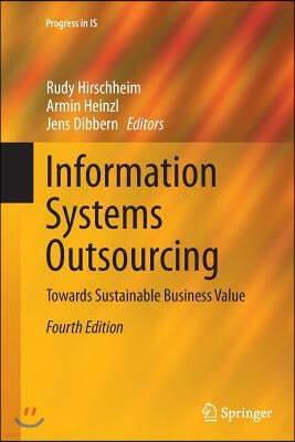 Information Systems Outsourcing: Towards Sustainable Business Value