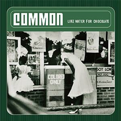 Common — Like Water For Chocolate (Back To Black Series)(Free MP3 Download) 앨범 커버