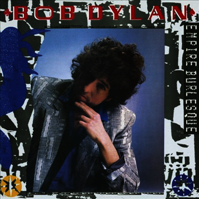 Bob Dylan — Empire Burlesque 앨범 커버