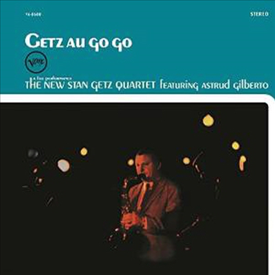 Stan Getz Quartet — Getz Au Go Go (Gatefold Sleeve) 앨범 커버