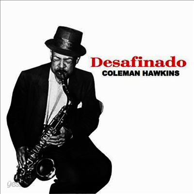 Coleman Hawkins - Desafinado (Limited Edition)(140g Audiophile Clear Vinyl LP)