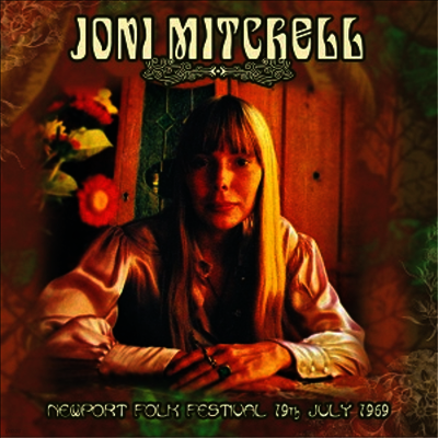 Joni Mitchell — Newport Folk Festival 19th July 1969 (Remastered) 앨범 커버