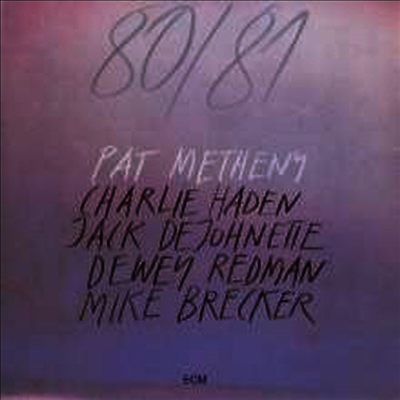 Pat Metheny — 80/81 (Gatefold) 앨범 커버