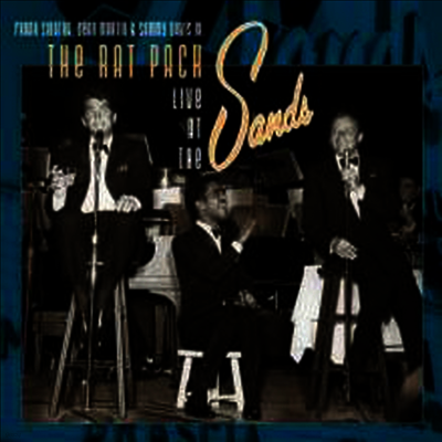 Rat Pack,Frank Sinatra,Dean Martin,Sammy Davis Jr. — Live At The Sands (Remastered)(Limited Edition)(Gatefold Sleeve)(MP3 Voucher) 앨범 커버