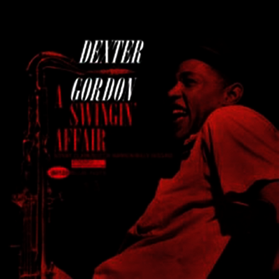 Dexter Gordon — A Swingin' Affair (Remastered)(Limited Edition) 앨범 커버