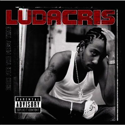 Ludacris — Back For The First Time (Lenticular Collector's Edition)(Hologram Art Cover) 앨범 커버