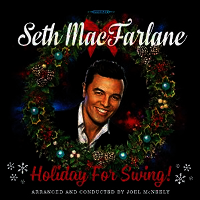 Seth Macfarlane - Holiday For Swing (LP)