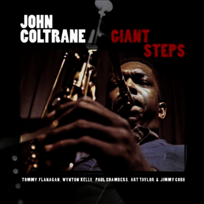 John Coltrane — Giant Steps (Remastered)(Limited Edition)(Collector's Edition)(Free MP3 Download) 앨범 커버