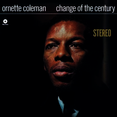 Ornette Coleman — Change Of The Century (Remastered)(Limited Edition)(Collector's Edition) 앨범 커버