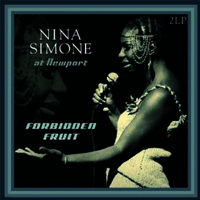 Nina Simone — At Newport/Forbidden Fruit (Remastered)(DMM) 앨범 커버