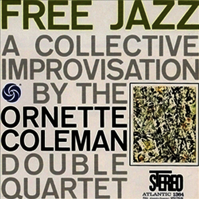 Ornette Coleman — Free Jazz (45rpm) 앨범 커버
