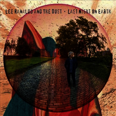 Lee Ranaldo & The Dust — Last Night on Earth (Gatefold Sleeve) 앨범 커버