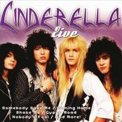 Cinderella - Live