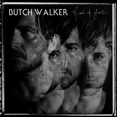 Butch Walker — Afraid Of Ghosts 앨범 커버