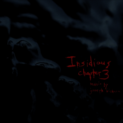 Joesph Bishara — Insidious: Chapter 3 (인시디어스 3) (Soundtrack) 앨범 커버