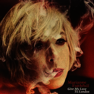 Marianne Faithfull — Give My Love To London 앨범 커버