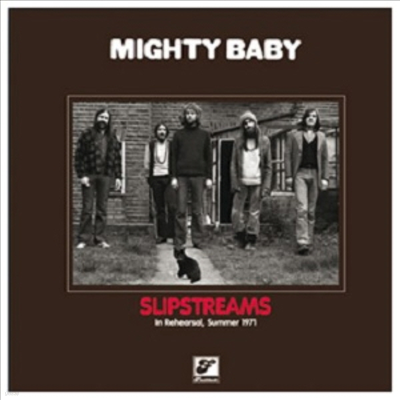 Mighty Baby - Slipstreams - In Rehearsal, Summer 1971 (180g Heavyweight Vinyl 2LP)