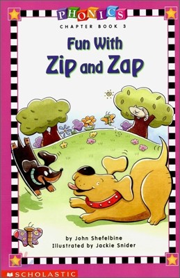 Phonics Chapter Book 3 : Fun with Zip and Zap
