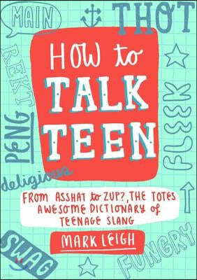 How to Talk Teen