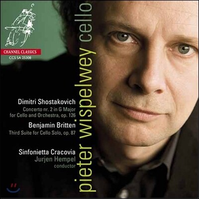 Pieter Wispelwey 쇼스타코비치: 첼로 협주곡 2번 / 브리튼: 모음곡 - 피터 비스펠베이 (Shostakovich : Cello Concerto no.2 / Britten: 3 Suite for Cello Solo op.87)