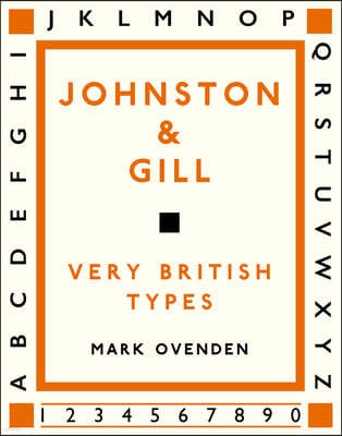 Johnston and Gill: Very British Types