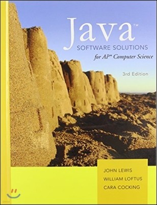 Java Software Solutions for AP Computer Science, 3/E