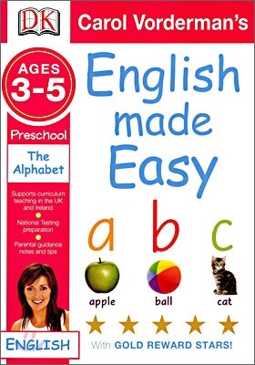 English Made Easy Ages 3-5 : Preschool, The Alphabet