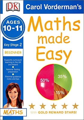 Maths Made Easy Key Stage 2 : Ages 10-11, Beginner