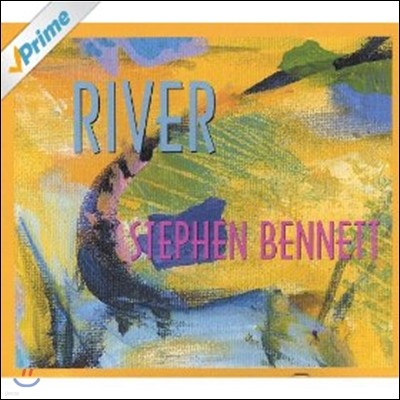 Stephen Bennett (스티븐 베넷) - River