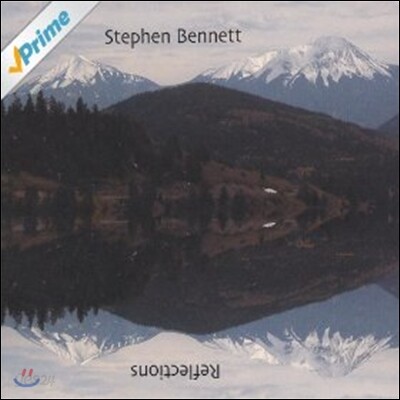 Stephen Bennett (스티븐 베넷) - Reflection