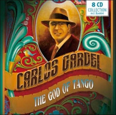 Carlos Gardel (īν ) - The God Of Tango