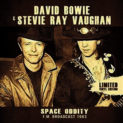 David Bowie & Stevie Ray Vaughan — Space Oddity: FM Broadcast 1983 앨범 커버