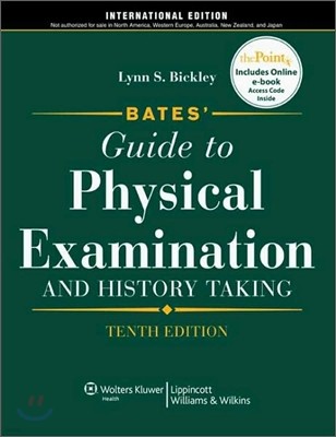 Bates' Guide to Physical Examination and History Taking