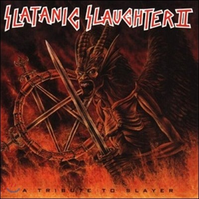 Slatanic Slaughter II: A Tribute to Slayer (Ÿ  - ̾  ٹ) [White & Red Vinyl 2LP]