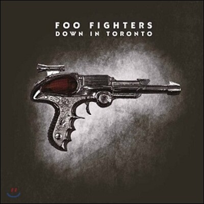Foo Fighters — Down In Toronto (1996년 캐나다 토론토 라이브) 앨범 커버
