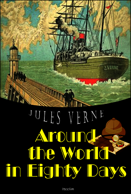 80일간의 세계 일주 Around the World in Eighty Days  (영어 원서 읽기)