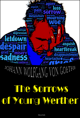 젊은 베르테르의 슬픔 The Sorrows of Young Werther (영어 원서 읽기)