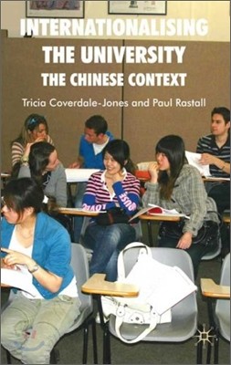 Internationalising the University: The Chinese Context